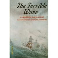 The Terrible Wave