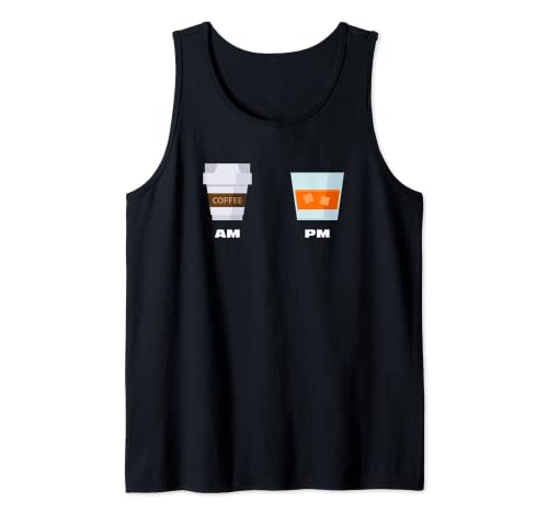 AM Morning Coffee PM Win Whiskey Bourbon Drinking Lovers Tank Top