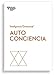 Autoconciencia (Self-Awareness Spanish Edition) (Serie Inteligencia Emocional)