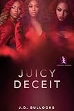 Juicy Deceit