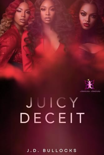 Juicy Deceit