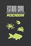  ESTADO CIVIL PESCADERA: CUADERNO DE NOTAS. LIBRETA DE APUNTES, DIARIO PERSONAL O AGENDA PARA PESCADERAS. REGALO DE CUMPLEAÑOS.