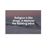 Motivierendes Kunstposter, Religion ist wie Drogen, es zerstört den denkenden Geist, dekoratives Gemälde, Leinwand, Wandposter und Kunstdruck, moderne Familienschlafzimmer-Dekoration, Poster, 30 x 45