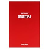Nanatopia by Born To Stand Out for Unisex - 1,7 uncji EDP Spray