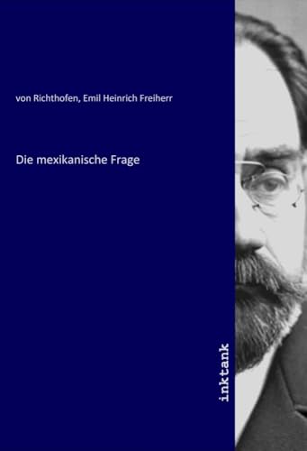 Die mexikanische Frage