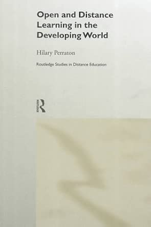 Open and Distance Learning in the Developing World (Routledge Studies ...