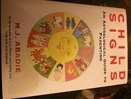 Hardcover Child Signs: An Astrological Guide to Parenting Book