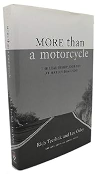 Hardcover More Than a Motorcycle: The Leadership Journey at Harley-Davidson Book