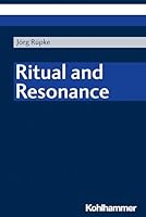 Ritual and Resonance 3170431544 Book Cover