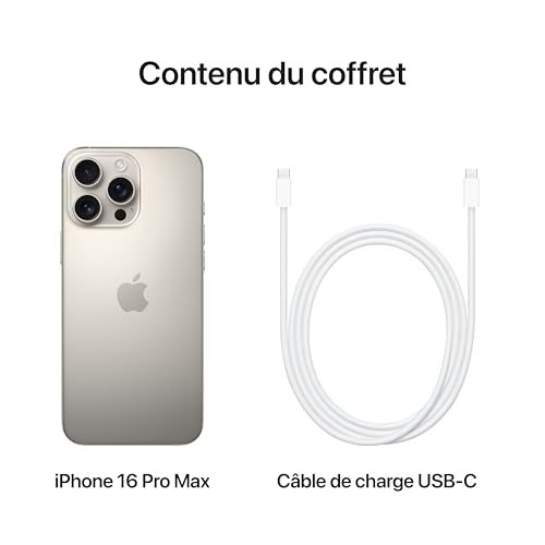 Apple iPhone 16 Pro Max (256 Go) - Titane Naturel