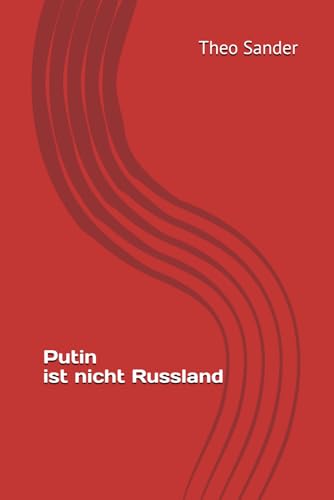 Preisvergleich Produktbild Putin ist nicht Russland