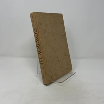 Hardcover Cowboy life: reconstructing an American myth Book