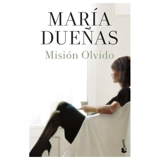 Misión Olvido (Biblioteca María Dueñas)
