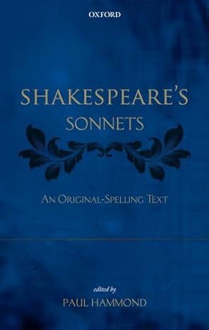 Shakespeare'S Sonnets : An Original-Spelling Text