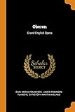  Oberon: Grand English Opera