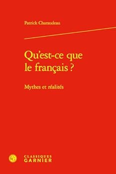 Hardcover Qu'est-CE Que Le Francais ?: Mythes Et Realites [French] Book