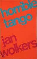 The Horrible Tango 9029092211 Book Cover