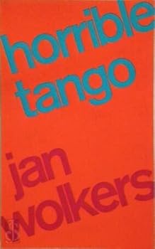 Hardcover HORRIBLE TANGO [Dutch] Book