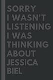 bielas shimano xt  Sorry I wasn\'t listening I was thinking about Jessica Biel: Lined Journal Notebook Birthday Gift for Jessica Biel Lovers: (Composition Book Journal) (6x 9 inches)