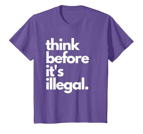 Think Before It's Illegal Funny Sarcastic US Political Irony T-Shirt, Youth, Purple Heather, X-Small