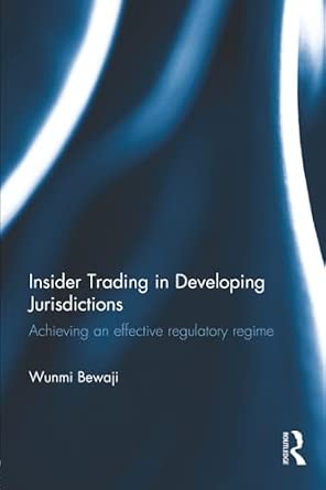 Insider Trading in Developing Jurisdictions: Achieving an effective regulatory regime-Wow! eBook