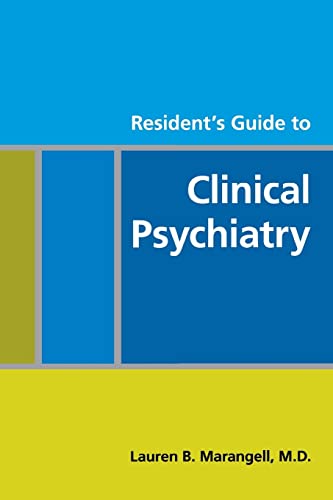 Resident's Guide to Clinical Psychiatry