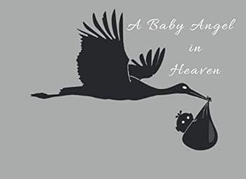 A Baby Angel in Heaven: Funeral Guest Book Condolence Remembrance Memorial Service Registration, In Memoriam Name and Address, Messages Memories Comments, Loving Memory (In Memory)