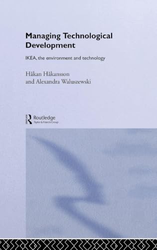 Managing Technological Development: IKEA, the Environment and Technology view 2