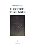 Il Codice Degli Astri - 2