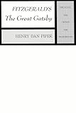 Fitzgerald's The Great Gatsby: The Novel, The Critics, The Background (Scribner Research Anthologies)
