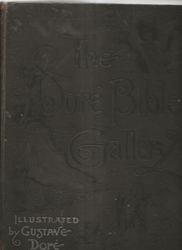 The Dore Bible Gallery B000GPC2HI Book Cover