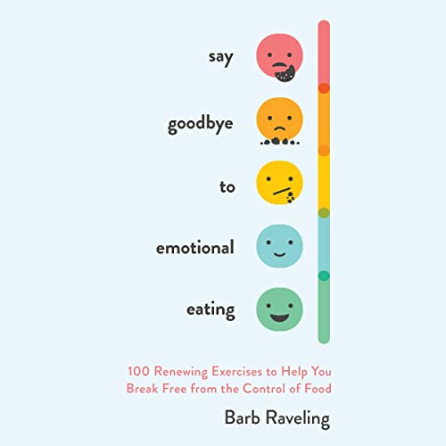 Say Goodbye to Emotional Eating by Barb Raveling episode artwork