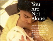 You Are Not Alone : The NICU Experience 0966642503 Book Cover
