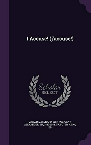 I Accuse! (J'Accuse!) 135445829X Book Cover