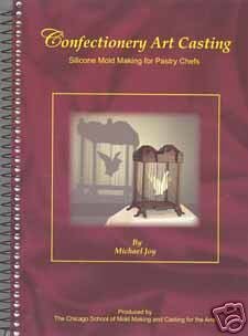 Confectionery Art Casting pour réussir vos moulages en sucre sans risque de casse