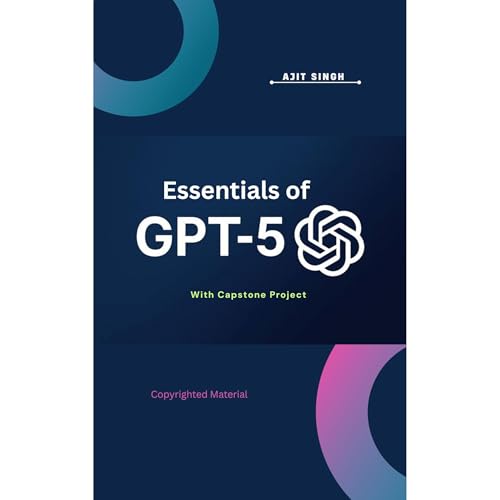 Essentials of GPT-5 Audiolibro Por Ajit Singh arte de portada