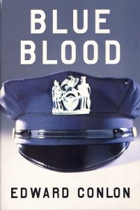 Blue Blood by Conlon, Edward (2004) Paperback B011MG99D4 Book Cover