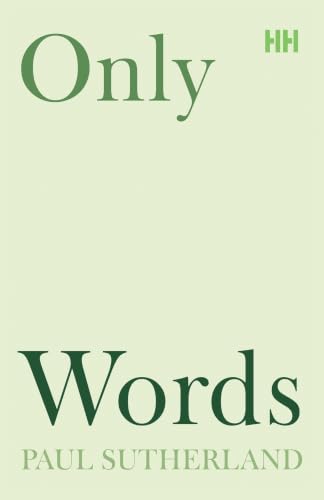 Only Words 1919454322 Book Cover