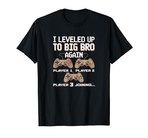 Volví a subir de nivel a Big Bro Brother Gamer For Boys Funny Camiseta