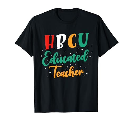 HBCU Apparel Historical Black College Insegnante istruito HBCU Maglietta