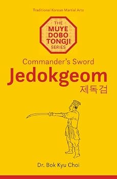 Paperback Jedokgeom: Commander's Sword (The Muye dobo tongji Series) Book