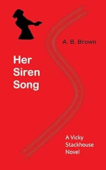Paperback Her Siren Song: A Vicky Stackhouse Novel Book