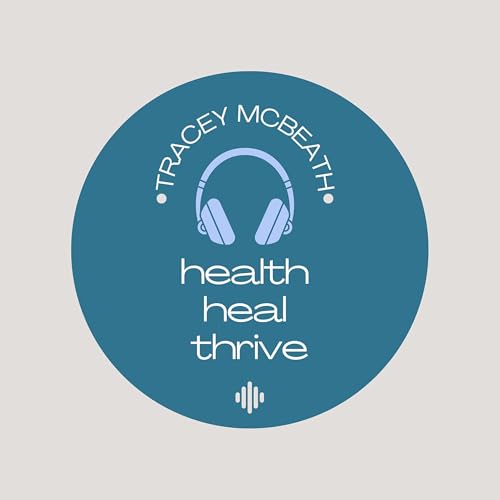 Couverture de HEALTH HEAL THRIVE