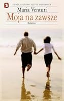 Moja na zawsze 8371327927 Book Cover