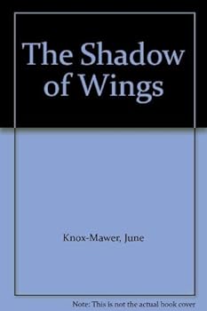 Hardcover The Shadow of Wings Book