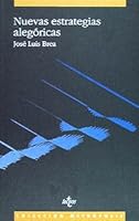 Nuevas estrategias alegoricas/ New allegorical strategies (Filosofía - Metrópolis) (Spanish Edition) 8430920005 Book Cover