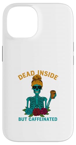 Dead Inside But Caffeinated Skeleton コーヒー エナジードリンク スマホケース iPhone 14 用