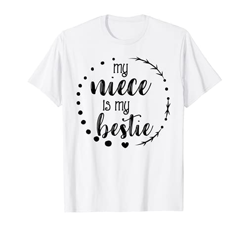 My Niece is My Bestie Cute T Shirt for Aunt, Matching Set