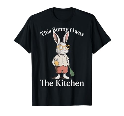 Bunny Pickleball Player Easter This Bunny Owns The Kitchen T-Shirt