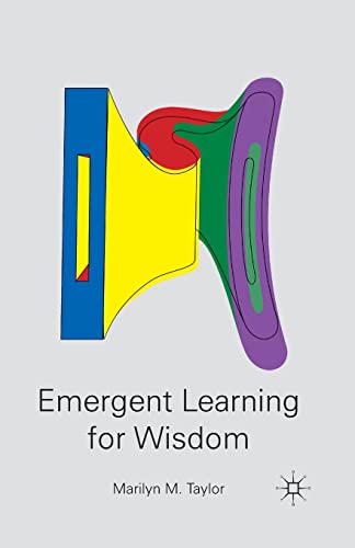 Emergent Learning for Wisdom view 2